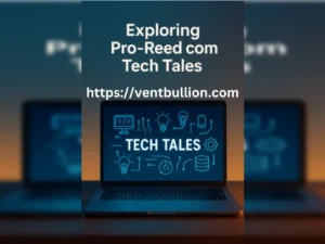 Pro-Reed Com Tech Tales